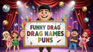 funny drag names puns