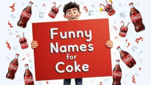 funny names for coke
