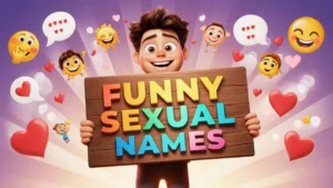 funny sexual names
