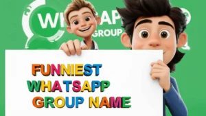 Funniest Whatsapp Group Name