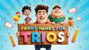 funny names for trios