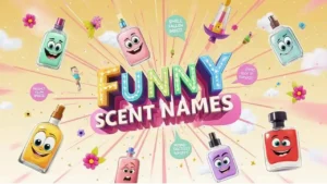 funny scent names