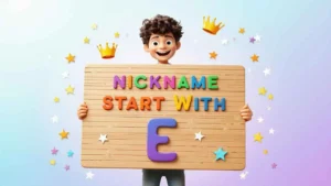 nickname start with e