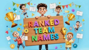 Funny Ranked Team Names