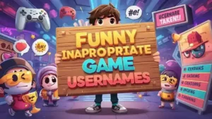 funny inappropriate usernames for games