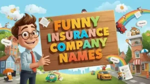 funny insurance company names