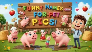funny names for pet pigs