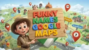 funny names on google maps