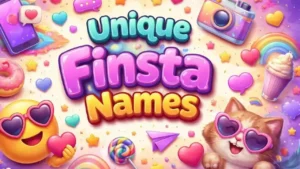 Unique Finsta Names