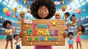 female team names funny